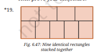 Fig. 6.47: Nine identical rectangles stacked together